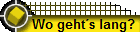 Wo gehts lang?